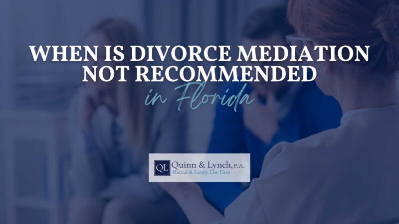 when is divorce mediation not recommended in Florida