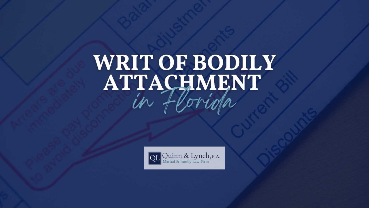 writ of bodily attachment Florida